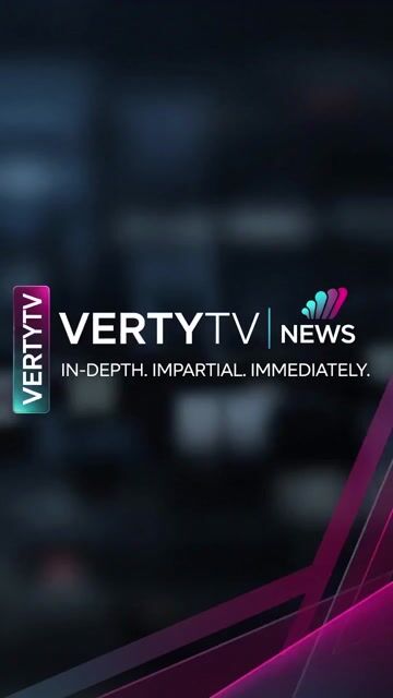 VertyTV News   "STAYING AHEAD OF THE STORY"