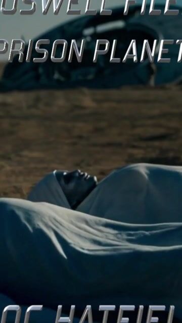 ROSWELL FILES  "Prison Planet"